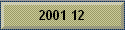 2001 12