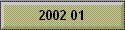 2002 01