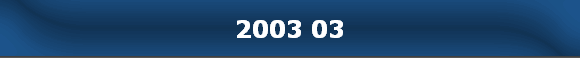 2003 03