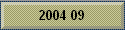 2004 09