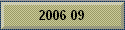 2006 09