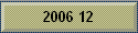2006 12