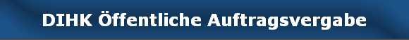 DIHK Öffentliche Auftragsvergabe