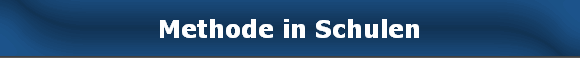 Methode in Schulen